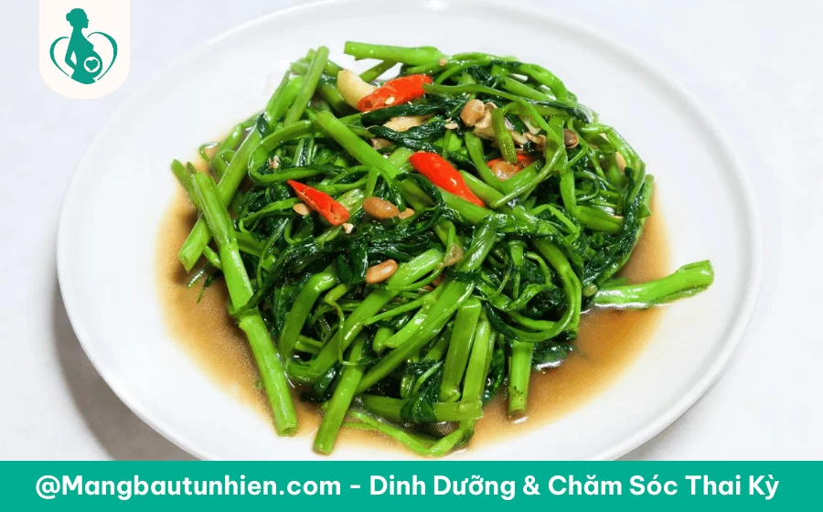 Bầu 3 tháng đầu ăn rau muống được không